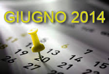 SCADENZIARIO DEL MESE DI GIUGNO 2014